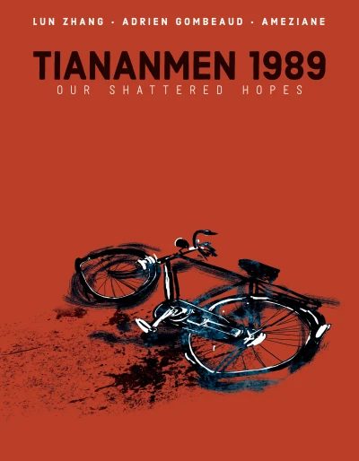 Tiananmen 1989: Our Shattered Hopes (Trade Paperback, 2020) - Series 