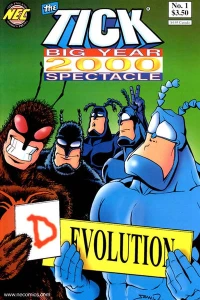 Tick's Big Year 2000 Spectacle