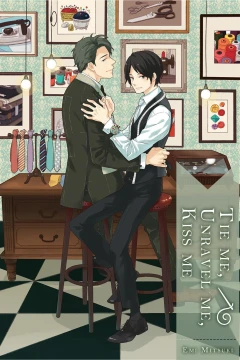 Tie Me, Unravel Me, Kiss Me