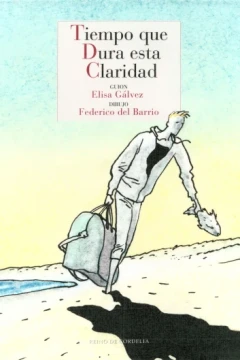 Tiempo Que Dura Esta Claridad