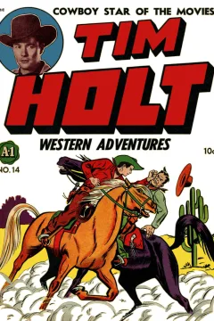 Tim Holt Western Adventures