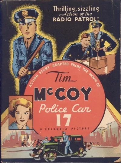 Tim McCoy, Police Car 17 (1934) - Series 