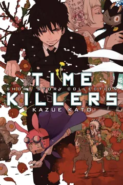 Time Killers: Kazue Kato Short Story Collection