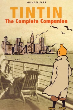 Tintin: The Complete Companion