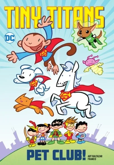 Tiny Titans: Pet Club! (Trade Paperback, 2021) - Series 