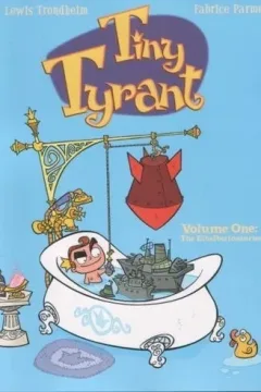 Tiny Tyrant
