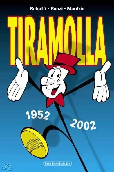 Tiramolla 1952 - 2002 (2002) - Series 