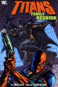 Titans: Family Reunion