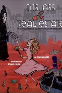 Tits, Ass & Real Estate