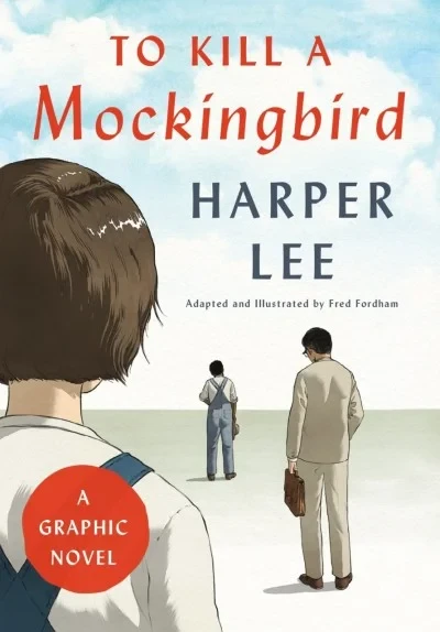 To Kill a Mockingbird: A Graphic Novel (2018) - Series 
