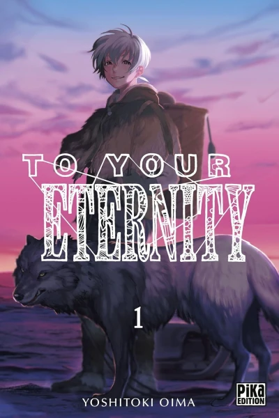To Your Eternity (2017) - Series 