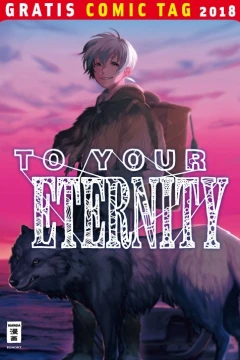 To Your Eternity: Gratis Comic Tag 2018