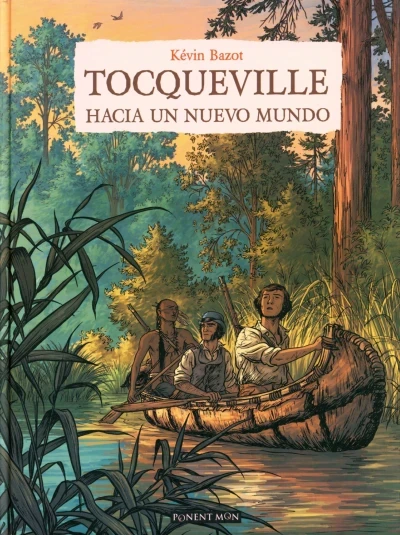 Tocqueville: Hacia un Nuevo Mundo (2017) - Series 