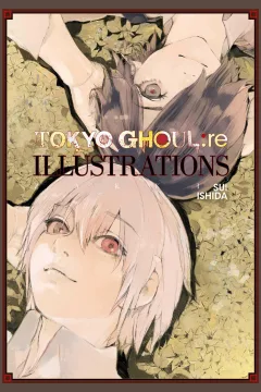 Tokyo Ghoul:re Illustrations: zakki