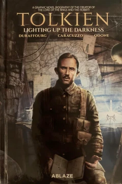 Tolkien: Lighting Up the Darkness
