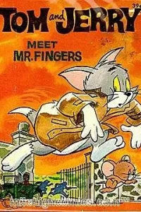 Tom and Jerry Meet Mr. Fingers
