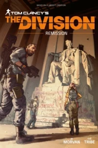 Tom Clancy's The Division: Remission