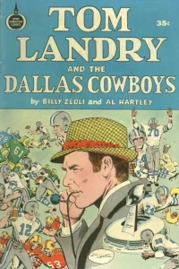 Tom Landry and the Dallas Cowboys