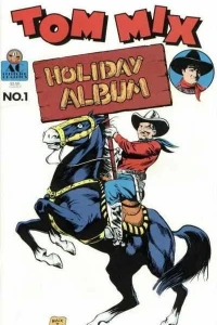Tom Mix Holiday Album
