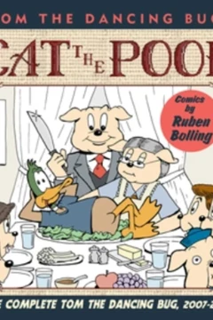 Tom the Dancing Bug: Eat the Poor