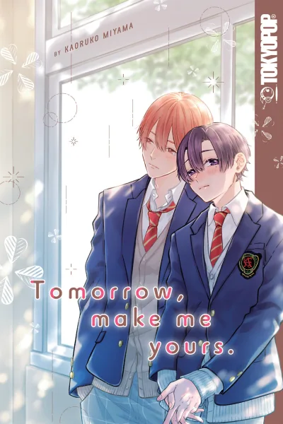 Tomorrow, Make Me Yours (2022) - Series 