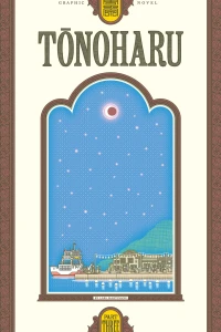 Tonoharu: Part Three