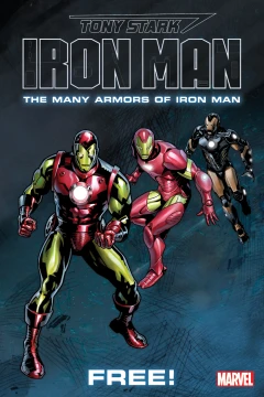Tony Stark: Iron Man: The Many Armors of Iron Man