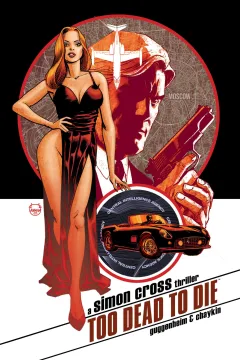 Too Dead to Die: A Simon Cross Thriller