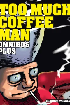 Too Much Coffee Man Omnibus Plus