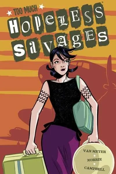 Too Much Hopeless Savages (Trade Paperback, 2004) - Series 