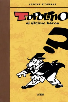 Topolino el Último Héroe