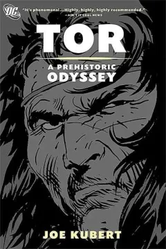 Tor: A Prehistoric Odyssey