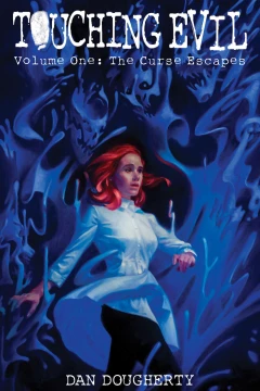 Touching Evil: The Curse Escapes