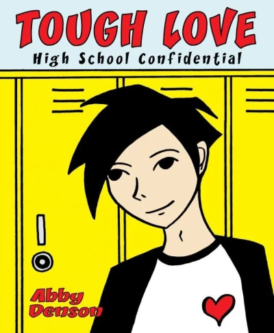 Tough Love: High School Confidential (2015) - Series 
