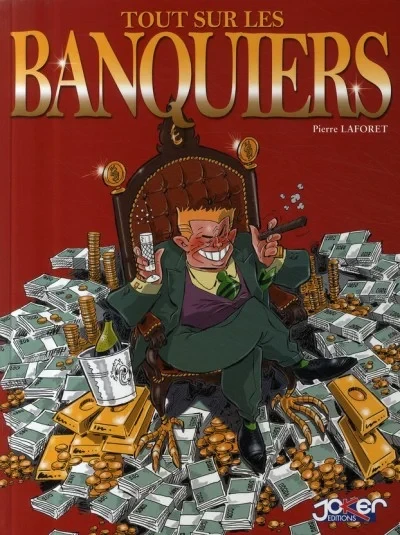 Tout sur les Banquiers (2009) - Series 