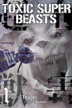 Toxic Super Beasts