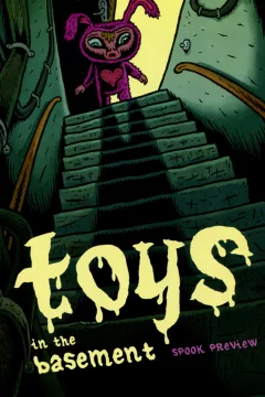 Toys in the Basement Spook Preview