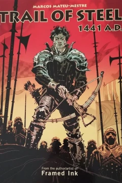 Trail of Steel