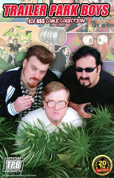 Trailer Park Boys: Big A$$ Comic Collection (Trade Paperback, 2021) - Series 