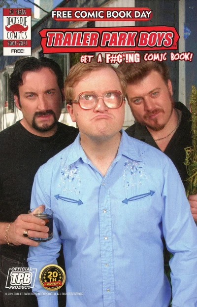 Trailer Park Boys Get A F#¢*ING Comic Book Book (FCBD) (2021) - Series 