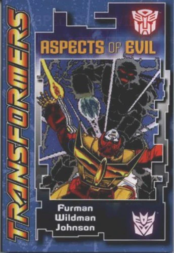 Transformers: Aspects of Evil (2005) - Series 