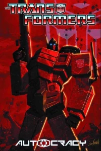 Transformers: Autocracy