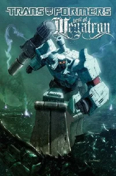 Transformers: Best of Megatron (Trade Paperback, 2010) - Series 