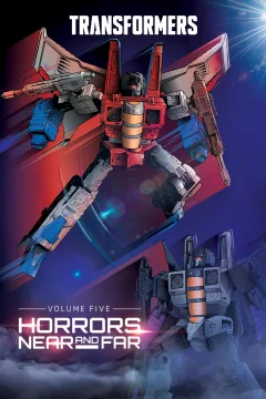 Transformers: Horrors Near and Far