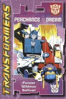 Transformers: Perchance to Dream (2006) - Series 