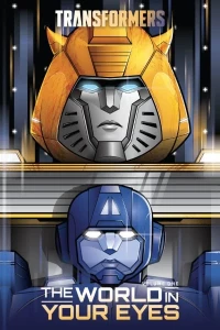 Transformers: The World In Your Eyes