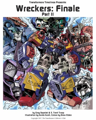 Transformers Timelines Presents; Wreckers: Finale Part II (2007) - Series 