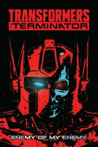 Transformers vs. the Terminator: Enemy of My Enemy