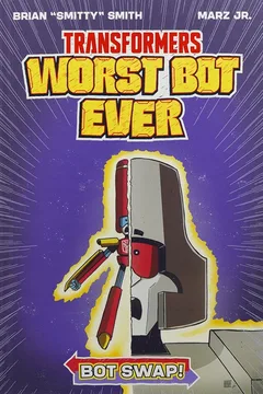 Transformers: Worst Bot Ever - Bot Swap