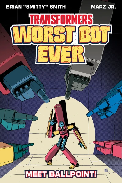 Transformers: Worst Bot Ever - Meet Ballpoint! - Series 